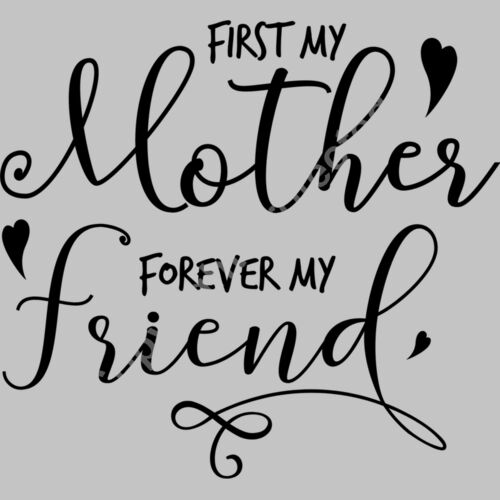 First my mother forever my friend1 Thumbnail