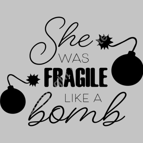 She Was Fragile Like a Bomb Thumbnail