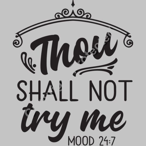 Thou Shall Not Try Me Thumbnail