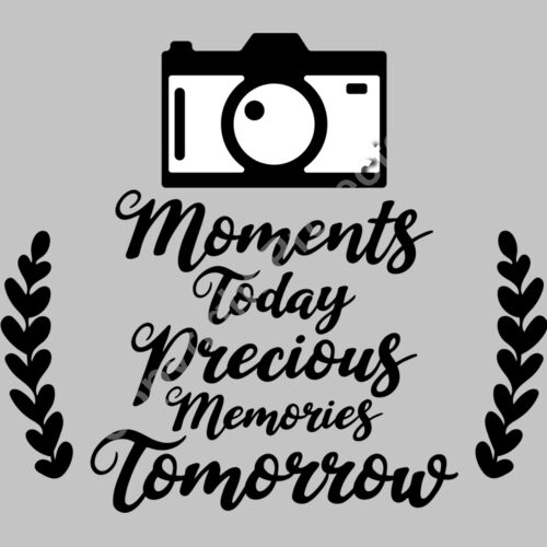 moments today precious memories tomorrow Thumbnail