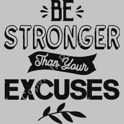 Be stronger than your excuses Thumbnail