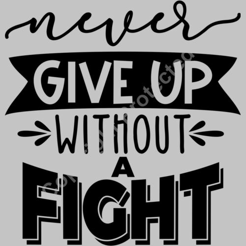 Never give up without a fight Thumbnail