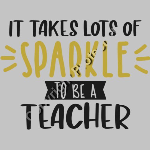 It Takes Lots of Sparkle to be a Teacher Thumbnail