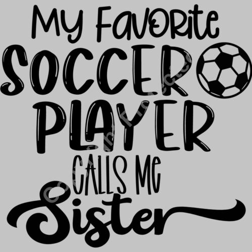 My Favorite Soccer Player Calls Me sister Thumbnail