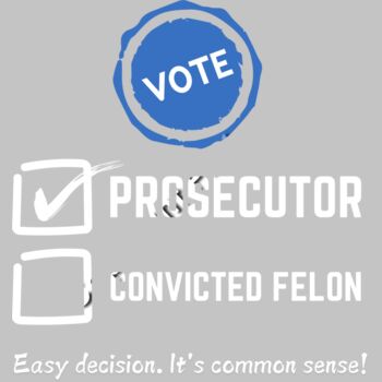 Kamala Harris 2024 election campaign prosecutor convicted felon vote message graphic Thumbnail