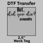 DTF Transfer 2.5" Thumbnail