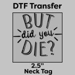 DTF Transfer 2.5" Thumbnail