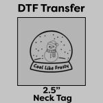 DTF Transfer 2.5" Thumbnail