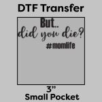 DTF Transfer 3" Thumbnail