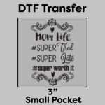 DTF Transfer 3" Thumbnail