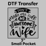DTF Transfer 3" Thumbnail