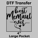 DTF Transfer 4" Thumbnail