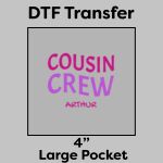 DTF Transfer 4" Thumbnail