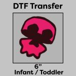 DTF Transfer 6" Thumbnail