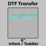 DTF Transfer 6" Thumbnail