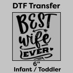DTF Transfer 6" Thumbnail