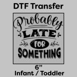 DTF Transfer 6" Thumbnail