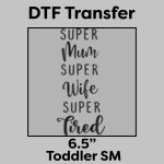 DTF Transfer 6.5" Thumbnail