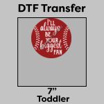 DTF Transfer 7" Thumbnail