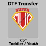 DTF Transfer 7.5" Thumbnail