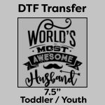 DTF Transfer 7.5" Thumbnail