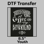 DTF Transfer 8.5" Thumbnail