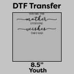 DTF Transfer 8.5" Thumbnail