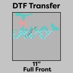 DTF Transfer 11" Thumbnail