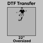 DTF Transfer 22" Thumbnail
