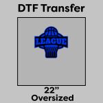 DTF Transfer 22" Thumbnail