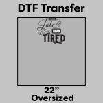 DTF Transfer 22" Thumbnail