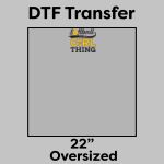 DTF Transfer 22" Thumbnail