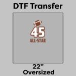 DTF Transfer 22" Thumbnail
