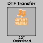 DTF Transfer 22" Thumbnail