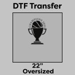 DTF Transfer 22" Thumbnail