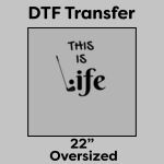 DTF Transfer 22" Thumbnail