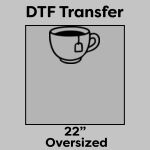 DTF Transfer 22" Thumbnail