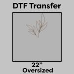 DTF Transfer 22" Thumbnail